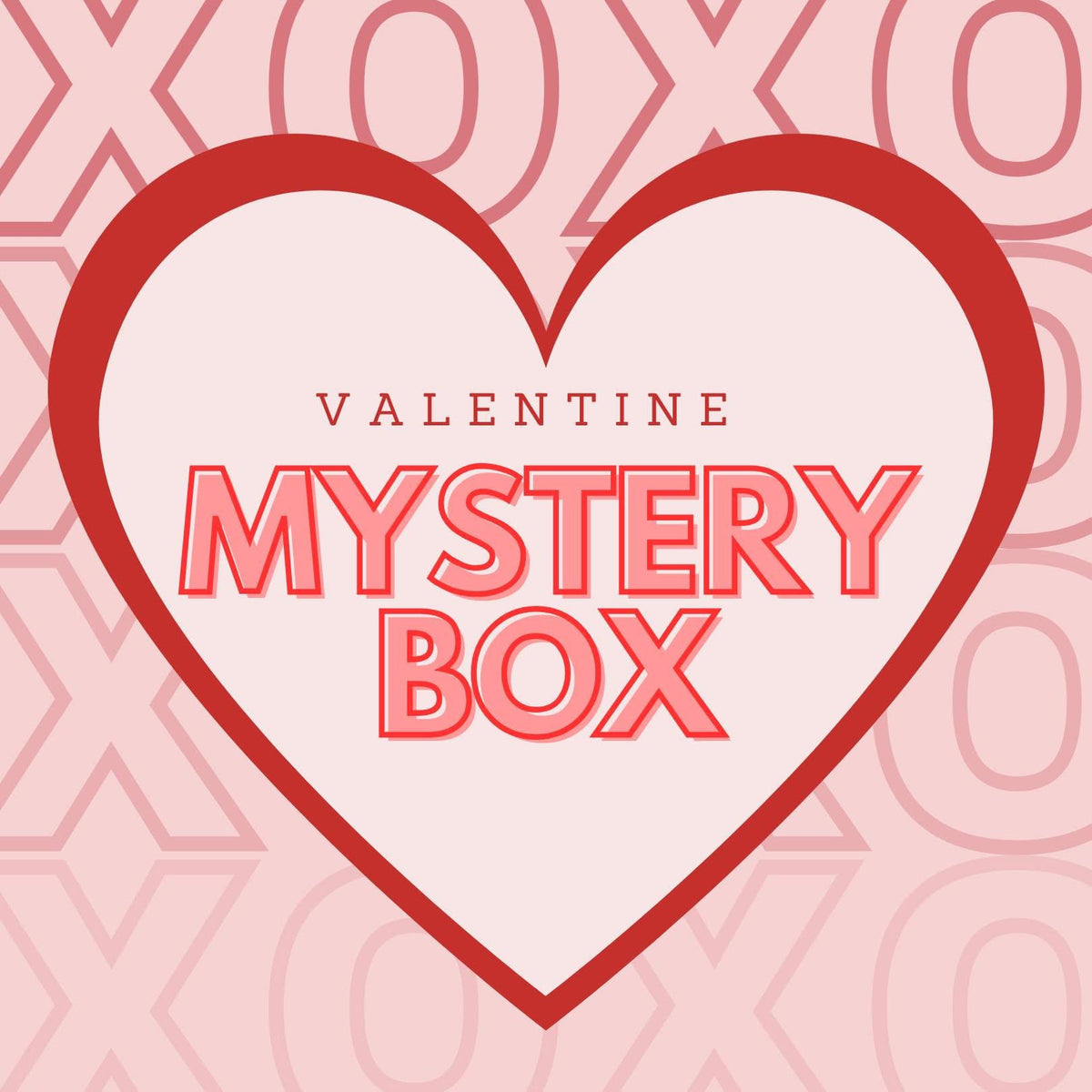 The Valentines  Mystery Box