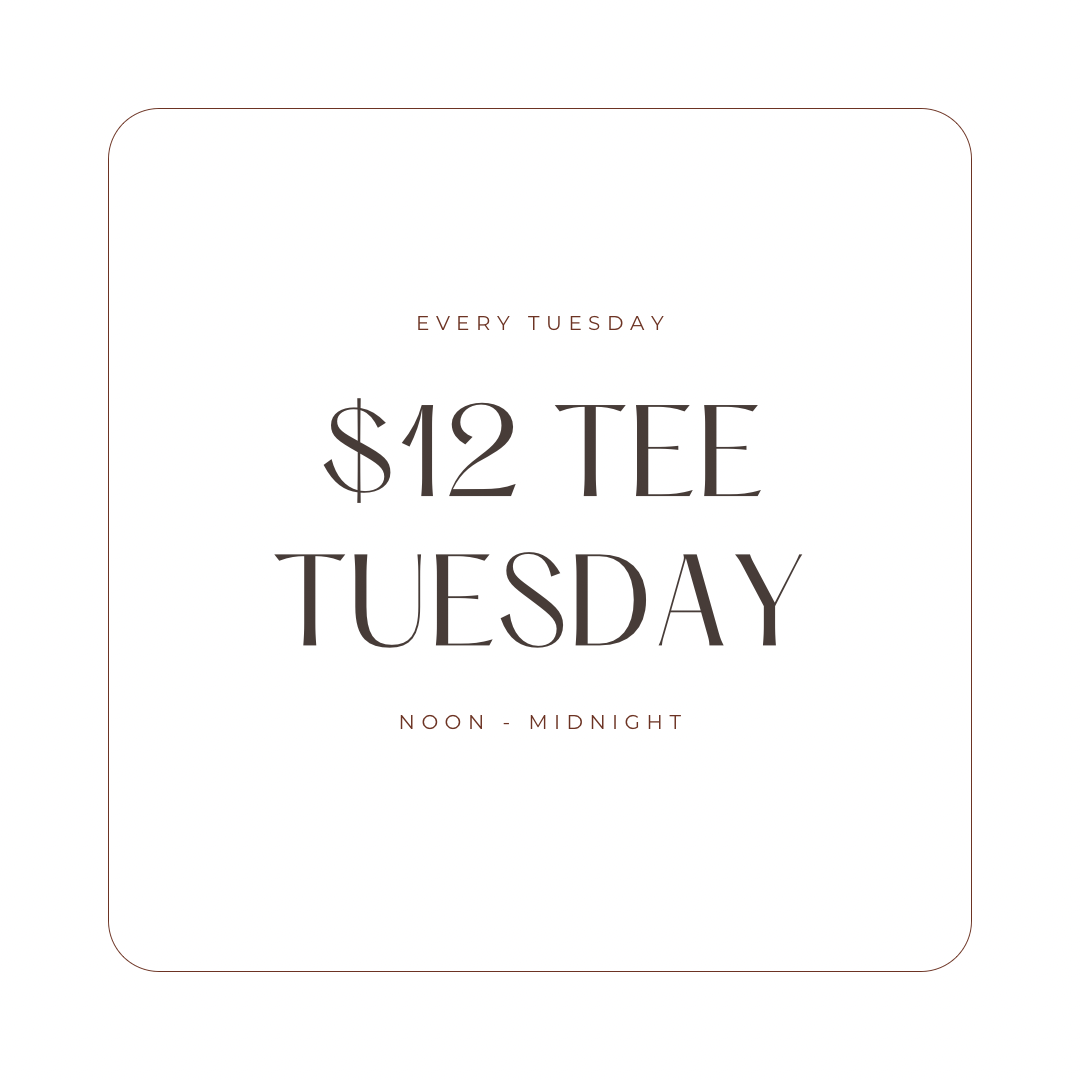 $12 Tee Tuesday